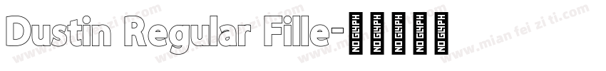 Dustin Regular Fille字体转换